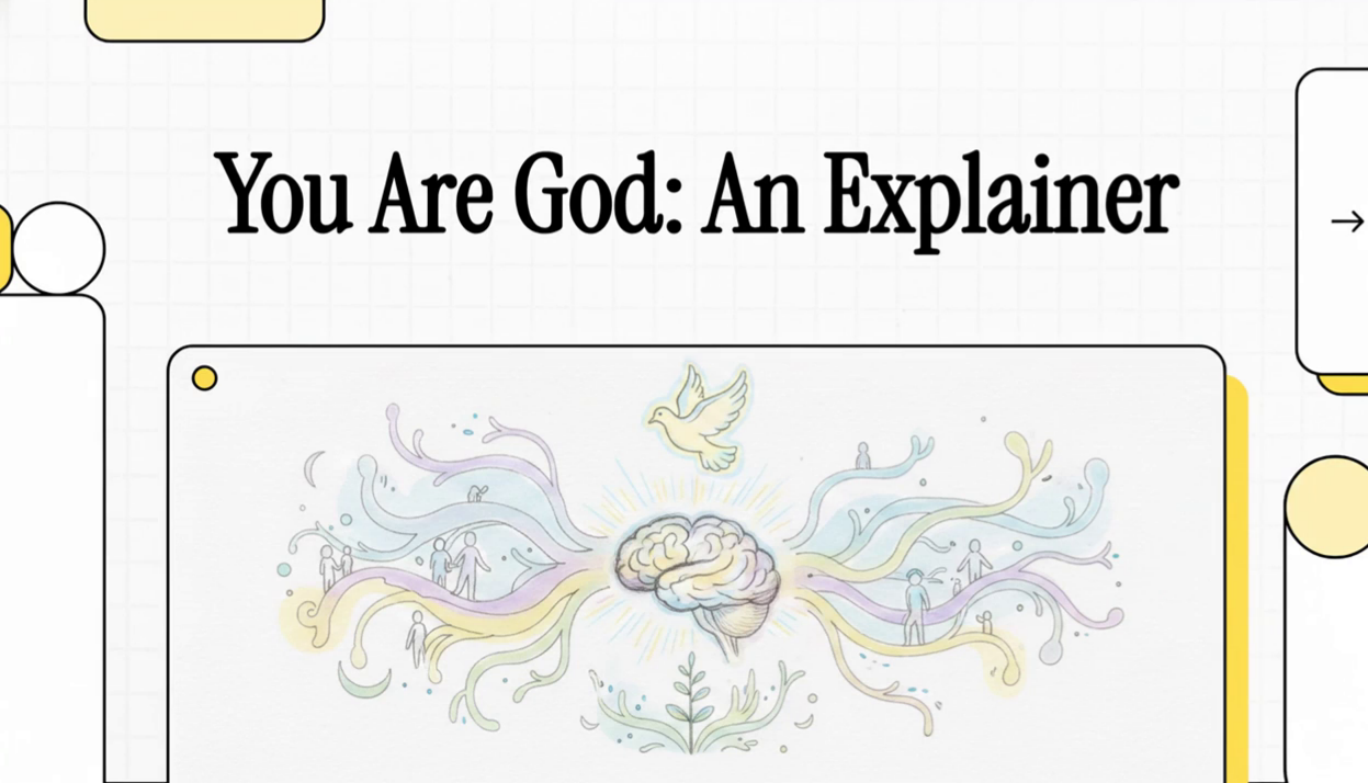 You Are God – An Explainer